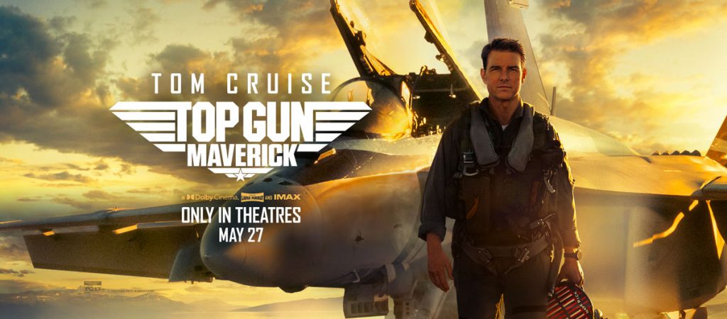 Top Gun 2 Maverick in theatres May 27, 2022