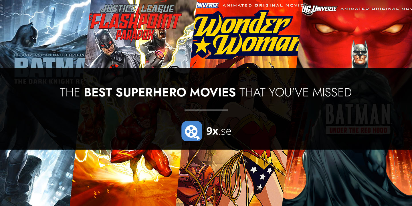The best superhero movies that you have missed